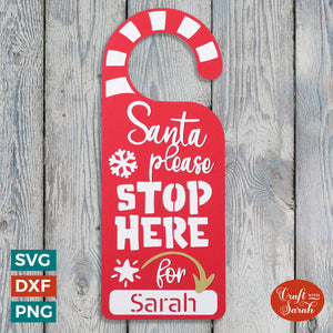 Santa Stop Here Door Hanger | DIY Santa Sign SVG